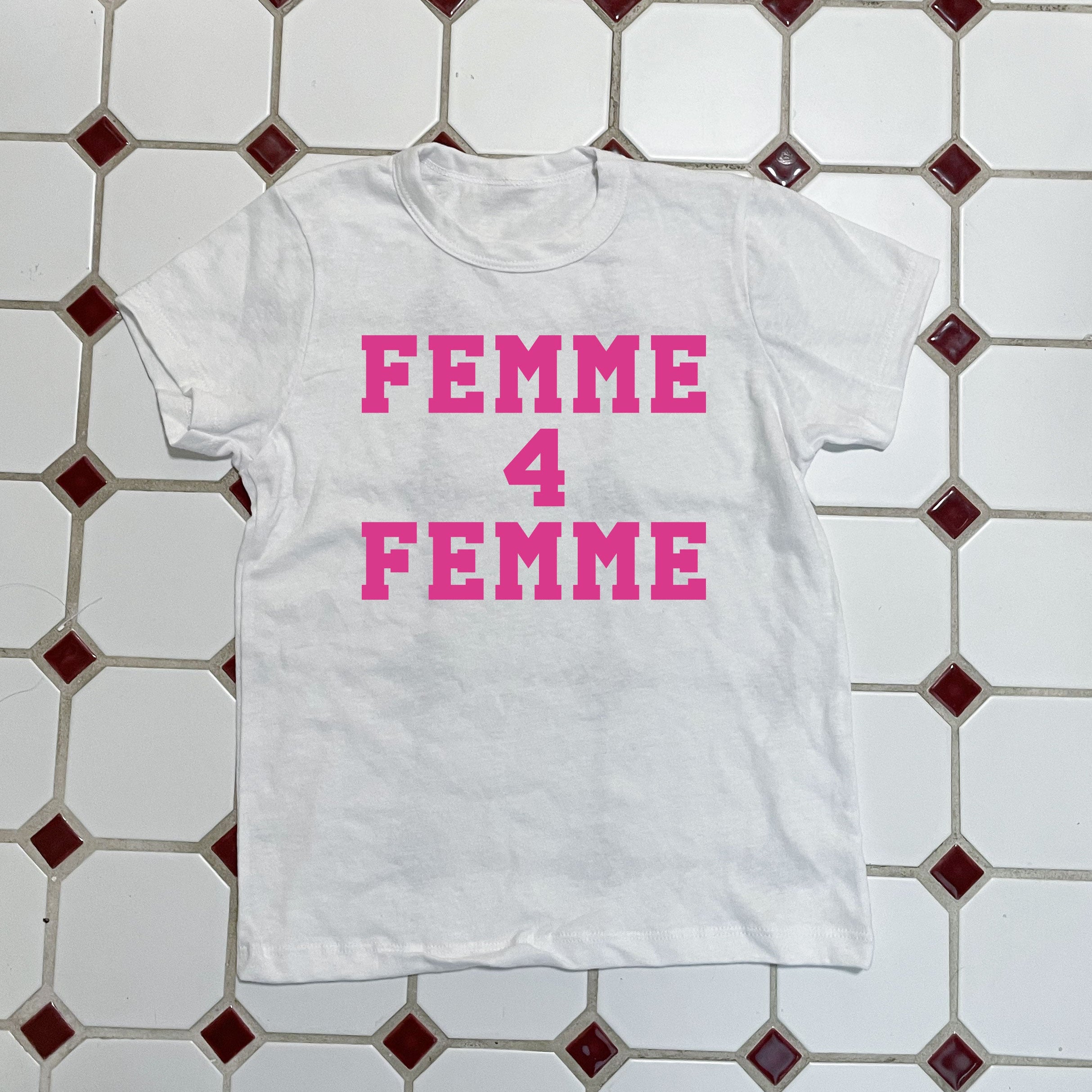 Femme 4 Femme Tee